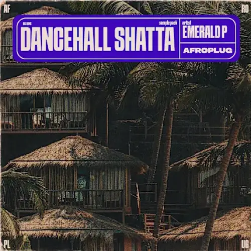 پکیج لوپ و سمپل Dancehall Shatta Essentials