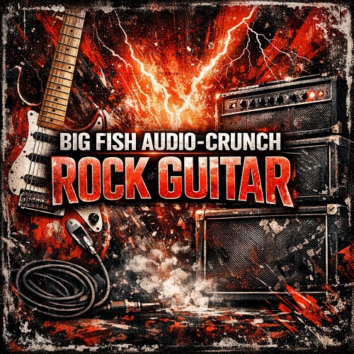 پکیج لوپ گیتار راک Big Fish Audio – Crunch Rock Guitar Loops