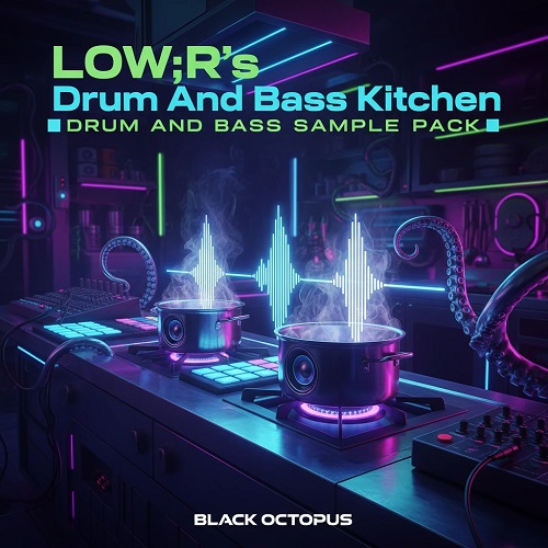 پکیج لوپ و سمپل Black Octopus – LOW:R’s Drum & Bass Kitchen