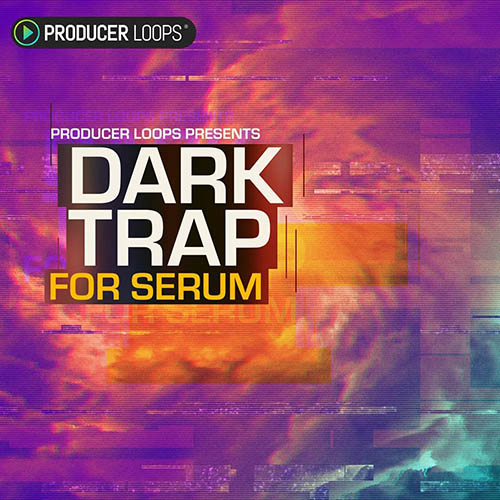 پکیج سمپل و پریست Dark Trap For Serum