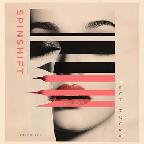پکیج لوپ وسمپل Spinshift – Tech House